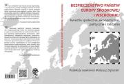 Bezpieczeństwo państw Europy Środkowej i Wschodniej. Autor: Mateusz Ziętarski. Dadada.pl Okładka książki Bezpieczeństwo państw Europy Środkowej i Wschodniej