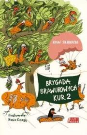 Okładka książki Brygada Brawurowych Kur 2