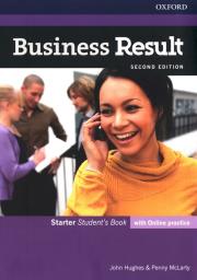 Business Result 2E Starter SB + online practice. Autor: John Hughes-Wilson, Penny McLarty. Dadada.pl Okładka książki Business Result 2E Starter SB + online practice