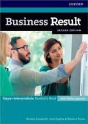 Business Result Upper-intermediate Students Book with Online Practice. Autor: John Hughes-Wilson, Duckworth Michael, Rebecca Turner. Dadada.pl Okładka książki Business Result Upper-intermediate Students Book with Online Practice
