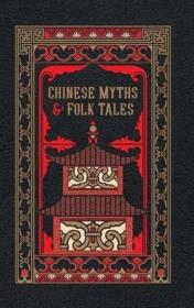Chinese Myths and Folk Tales. Wydawca: Barnes & Nobles Collectible. Dadada.pl Opakowanie Chinese Myths and Folk Tales