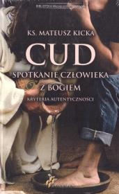 Okładka książki Cud - spotkanie człowieka z Bogiem