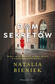 Dom sekretów DL. Autor: Bieniek Natalia A.. Dadada.pl Okładka książki Dom sekretów DL