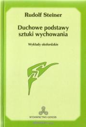 Okładka książki Duchowe podstawy sztuki wychowania w.2