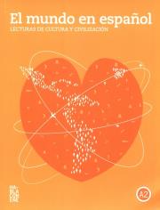 Opakowanie El mundo en espanol Lecturas de cultura y civilización - Nivel A2