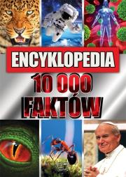 Okładka książki Encyklopedia 10 000 faktów