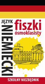 Okładka książki Fiszki ósmoklasisty. Szkolny niezbędnik J. niem. 1