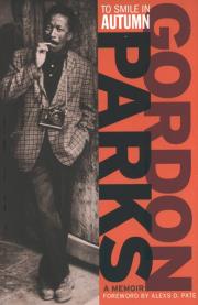 Okładka książki Gordon Parks To Smile in Autum