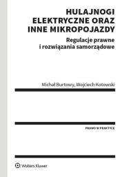 Okładka książki Hulajnogi elektryczne oraz inne mikropojazdy