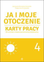 Ja i moje otoczenie Część 4. Autor: Agnieszka Borowska-Kociemba, Małgorzata Krukowska. Dadada.pl Okładka książki Ja i moje otoczenie Część 4