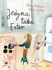 Jedyna taka Ester. Autor: Bergman A.. Dadada.pl Okładka książki Jedyna taka Ester