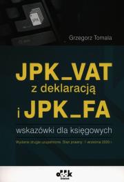 JPK_VAT z deklaracją i JPK_FA. Autor: Tomala Grzegorz. Dadada.pl Okładka książki JPK_VAT z deklaracją i JPK_FA