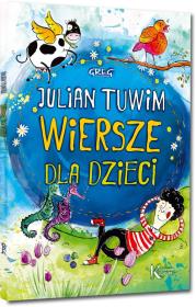 Julian Tuwim - Wiersze dla dzieci KOLOR Br GREG. Autor: Julian Tuwim. Dadada.pl Okładka książki Julian Tuwim - Wiersze dla dzieci KOLOR Br GREG