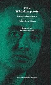 Okładka książki Kilar. W bliskim planie