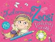 Okładka książki Kolorowanka Zosii Fiołkowej Wróżki