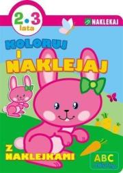 Okładka książki Koloruj i naklejaj. ABC malucha 2-3 lata