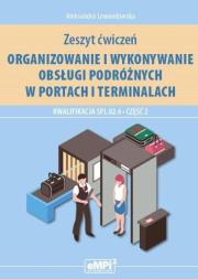 Okładka książki Kwalifikacja SPL.02.4. Org. i wyk. obsługi.. cz.2