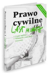 Last Minute. Prawo cywilne cz.1 01.09.2020. Autor: Anna Gólska. Dadada.pl Okładka książki Last Minute. Prawo cywilne cz.1 01.09.2020