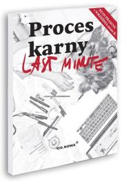 Last Minute. Proces karny 01.09.2020. Autor: Bogusław Gąszcz. Dadada.pl Okładka książki Last Minute. Proces karny 01.09.2020