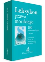 leksykon prawa morskiego wyd.2. Autor: Opracowanie zbiorowe. Dadada.pl Okładka książki leksykon prawa morskiego wyd.2