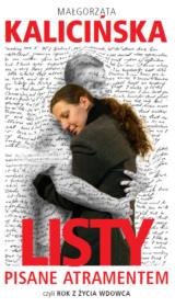 Okładka książki Listy pisane atramentem, czyli rok z życia wdowca.