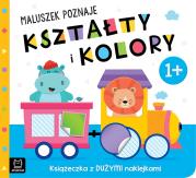 Okładka książki Maluszek poznaje kształty i kolory. Książeczka z dużymi naklejkami 1+