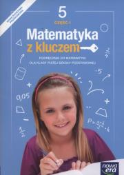 Matematyka SP 5 Matematyka z kluczem Podr. cz.1 NE. Autor: Braun Marcin, Czyż-Mańkowska Agnieszka, Małgorzata Paszkowska (red. nauk.). Dadada.pl Okładka książki Matematyka SP 5 Matematyka z kluczem Podr. cz.1 NE