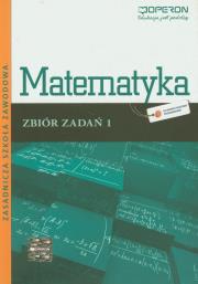 Matematyka ZSZ 1 Odkrywamy... zbiór w.2012 OPERON. Autor: Kiljańska Bożena, Konstantynowicz Adam. Dadada.pl Okładka książki Matematyka ZSZ 1 Odkrywamy... zbiór w.2012 OPERON