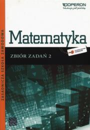 Matematyka ZSZ 2 Odkrywamy... zbiór w.2013 OPERON. Autor: Kiljańska Bożena, Konstantynowicz Adam, Konstantynowicz Anna. Dadada.pl Okładka książki Matematyka ZSZ 2 Odkrywamy... zbiór w.2013 OPERON