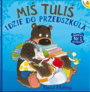 Miś Tuliś idzie do przedszkola w.3/2020. Autor: David Melling. Dadada.pl Okładka książki Miś Tuliś idzie do przedszkola w.3/2020