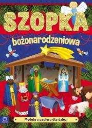 Okładka książki Modele z papieru dla dzieci. Szopka bożonarodzeniowa. Wydanie II