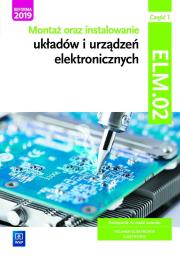 Montaż oraz instalowanie układów i urządzeń elektronicznych. Kwalifikacja EE.03. Część 1
Podręcznik do nauki zawodów elektronik i technik elektronik. Autor: Piotr Golonko. Dadada.pl Okładka książki Montaż oraz instalowanie układów i urządzeń elektronicznych. Kwalifikacja EE.03. Część 1
Podręcznik do nauki zawodów elektronik i technik elektronik