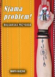 Okładka książki Njama problem! Bułgarska przygoda