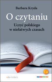 O czytaniu.. Autor: Kryda Barbara. Dadada.pl Okładka książki O czytaniu.