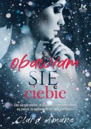 Obawiam się ciebie. Autor: Amane Clara. Dadada.pl Okładka książki Obawiam się ciebie