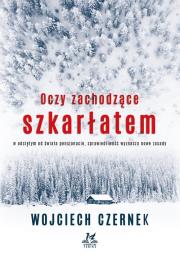 Oczy zachodzące szkarłatem. Autor: Wojciech Czernek. Dadada.pl Okładka książki Oczy zachodzące szkarłatem