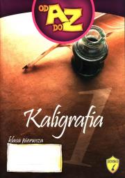 Od A do Z 1 Zeszyt do kaligrafii Część 1. Autor: Joanna Białobrzeska. Dadada.pl Okładka książki Od A do Z 1 Zeszyt do kaligrafii Część 1