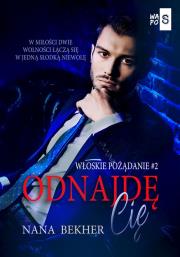 Okładka książki Odnajdę Cię. Włoskie pożądanie #2