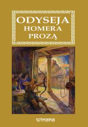 Odyseja Homera prozą. Autor: Homer. Dadada.pl Okładka książki Odyseja Homera prozą