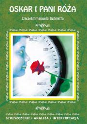 Okładka książki Oskar i pani Róża Erica-Emmanuela Schmitta. Streszczenie, analiza, interpretacja (wydanie 2020)