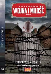 Okładka książki Piekło za życia. Wojna i Miłość. Tom 33