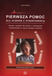 Pierwsza pomoc dla uczniów z dysortografią ''I-J. Autor: Joanna Baran. Dadada.pl Okładka książki Pierwsza pomoc dla uczniów z dysortografią ''I-J