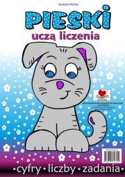 Okładka książki Pieski uczą liczenia. Cyfry Liczby Zadania