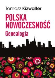 Okładka książki Polska nowoczesność Genealogia