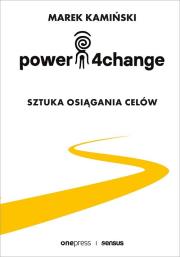 Okładka książki Power4Change. Sztuka osiągania celów