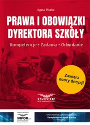 Prawa i obowiązki dyrektora szkoły.. Autor: Agata Piszko. Dadada.pl Okładka książki Prawa i obowiązki dyrektora szkoły.