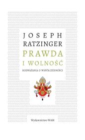 Okładka książki Prawda i wolność Rozważania o współczesności