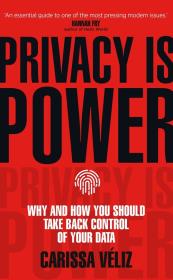 Privacy is Power. Autor: Véliz 	Carissa. Dadada.pl Okładka książki Privacy is Power