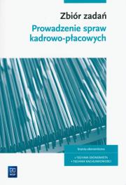 Prowadzenie spraw kadrowo-płacowych.Zbiór zadań. Autor: Joanna Śliżewska, Dorota Zadrożna, red. Joanna Ablewicz. Dadada.pl Okładka książki Prowadzenie spraw kadrowo-płacowych.Zbiór zadań
