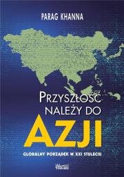 Okładka książki Przyszłość należy do Azji